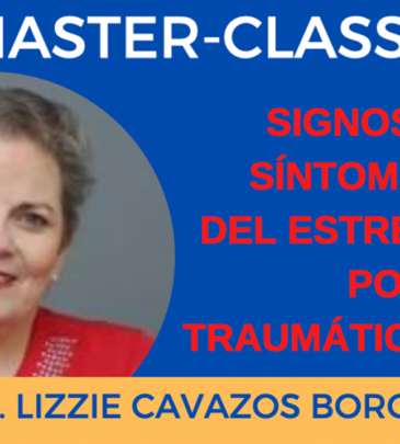 Master Class 1 – Signos y Síntomas del Estrés Postraumático