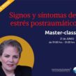 Master Class 1 – Signos y Síntomas del Estrés Postraumático